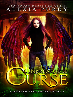cover image of The Unbreakable Curse (Accursed Archangels #1)